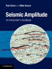 Seismic Amplitude: An Interpreter's Handbook Cover Image