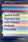 Spatial Audio Reproduction with Primary Ambient Extraction Cover Image