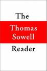 The Thomas Sowell Reader By Thomas Sowell Cover Image