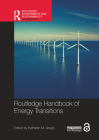 Routledge Handbook of Energy Transitions By Kathleen Araújo (Editor) Cover Image