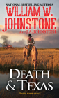 Death & Texas (A Death & Texas Western #1) By William W. Johnstone, J.A. Johnstone Cover Image