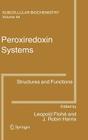 Peroxiredoxin Systems: Structures and Functions (Subcellular Biochemistry #44) Cover Image