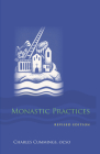 Monastic Practices (Monastic Wisdom #47) By Charles Cummings Cover Image