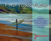 Find Your Flow By John Lee Reed Cover Image
