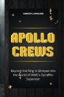 Apollo Crews: Beyond the Ring: A Glimpse into the World of WWE's Dynamic Superstar Cover Image