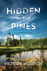 Hidden in the Pines (A Lew Ferris Mystery #2) By Victoria Houston Cover Image