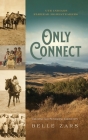 Only Connect Ute Indians/Elkhead Homesteaders: Creating and Sustaining Community Cover Image