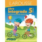  Libro integrado 5° primaria (Integrados) By Ediciones Larousse (Editor) Cover Image