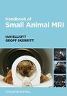 Handbook of Small Animal MRI By Ian Elliott, Geoff Skerritt Cover Image