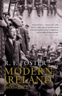Modern Ireland: 1600-1972 By R. F. Foster Cover Image