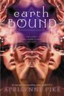 Earthbound By Aprilynne Pike Cover Image