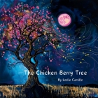 The Chicken Berry Tree: A Magical World Story Cover Image