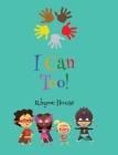 I Can Too! By Rhyme House Cover Image