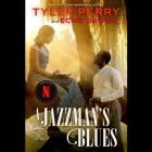 A Jazzman's Blues By Echo Brown, Tyler Perry Cover Image