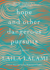 Hope and Other Dangerous Pursuits By Laila Lalami Cover Image