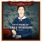 Fifty Poems of Emily Dickinson, Volume 1 By Emily Dickinson, New Millennium Audio (Producer), Glenda Jackson (Read by) Cover Image
