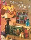 Magical Mica: Dozens of Fabulous Projects with Mica Tiles and Pieces! Cover Image