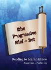 The Progressive Alef-Bet Psalm 119: Color Edition Cover Image