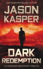 Dark Redemption: A David Rivers Thriller Cover Image