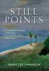 Still Points By Barry Lee Swanson Cover Image