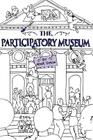 The Participatory Museum By Nina Simon Cover Image