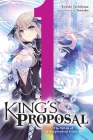 King's Proposal, Vol. 1 (light novel) (King's Proposal (light novel) #1) By Koushi Tachibana, Tsunako (By (artist)) Cover Image