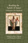 Reading the Epistle of James: A Resource for Students Cover Image
