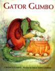 Gator Gumbo: A Spicy-Hot Tale Cover Image