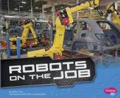 Robots on the Job (Cool Robots) Cover Image