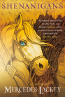 Shenanigans (Valdemar #16) By Mercedes Lackey (Editor) Cover Image