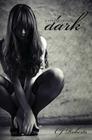 Captive in the Dark: The Dark Duet By Cj Roberts Cover Image