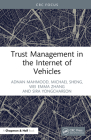Trust Management in the Internet of Vehicles Cover Image