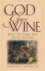 God Gave Wine Cover Image