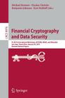 Financial Cryptography and Data Security: FC 2015 International Workshops, Bitcoin, Wahc, and Wearable, San Juan, Puerto Rico, January 30, 2015, Revis By Michael Brenner (Editor), Nicolas Christin (Editor), Benjamin Johnson (Editor) Cover Image