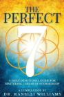The Perfect 7: A Daily Devotional Guide for Mastering 7 Areas of Stewardship By Dr Ranelli Williams Cover Image