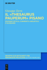 Il «Thesaurus Pauperum» Pisano: Edizione Critica, Commento Linguistico E Glossario By Giuseppe Zarra Cover Image