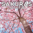 Sakuras Calendar 2021: 16-Month Calendar, Cute Gift Idea For Sakura Lovers Women & Men Cover Image