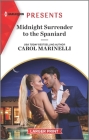 Midnight Surrender to the Spaniard By Carol Marinelli Cover Image