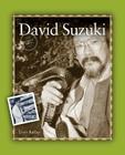 David Suzuki (Activist) By Terry Barber Cover Image