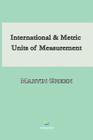 International and Metric Units of Measurement By Marvin Green Cover Image