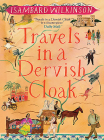 Travels in a Dervish Cloak Cover Image