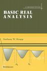 Basic Real Analysis (Cornerstones) By Anthony W. Knapp Cover Image