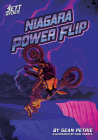 Niagara Power Flip By Sean Petrie, Carl Pearce (Illustrator) Cover Image