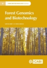 Forest Genomics and Biotechnology (Cabi Biotechnology #9) By Matias Kirst, Rick Meilan Cover Image
