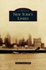 New York's Liners By John a. Fostik Mba Cover Image