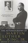 The Autobiography of Martin Luther King, Jr. By Clayborne Carson Cover Image