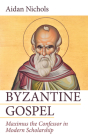 Byzantine Gospel By Aidan Op Nichols Cover Image