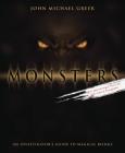 Monsters: An Investigator's Guide to Magical Beings Cover Image