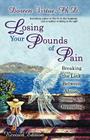 Losing Your Pounds of Pain Cover Image