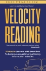Velocity Reading: Read Better, Read Faster. By Gilles Lavoie Cover Image